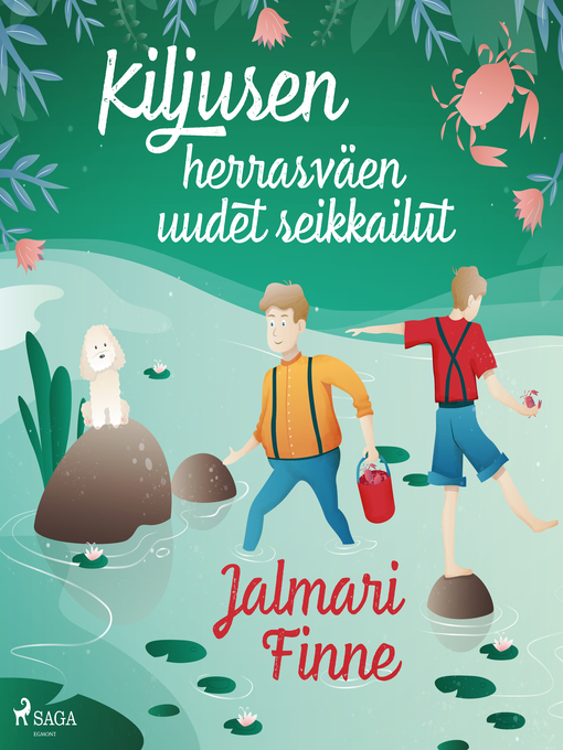 Title details for Kiljusen herrasväen uudet seikkailut by Jalmari Finne - Wait list